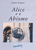 Alice e o Abismo