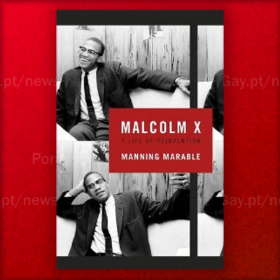 EUA: Malcom X, ícone do movimento de libertação racial teve homem como amante?